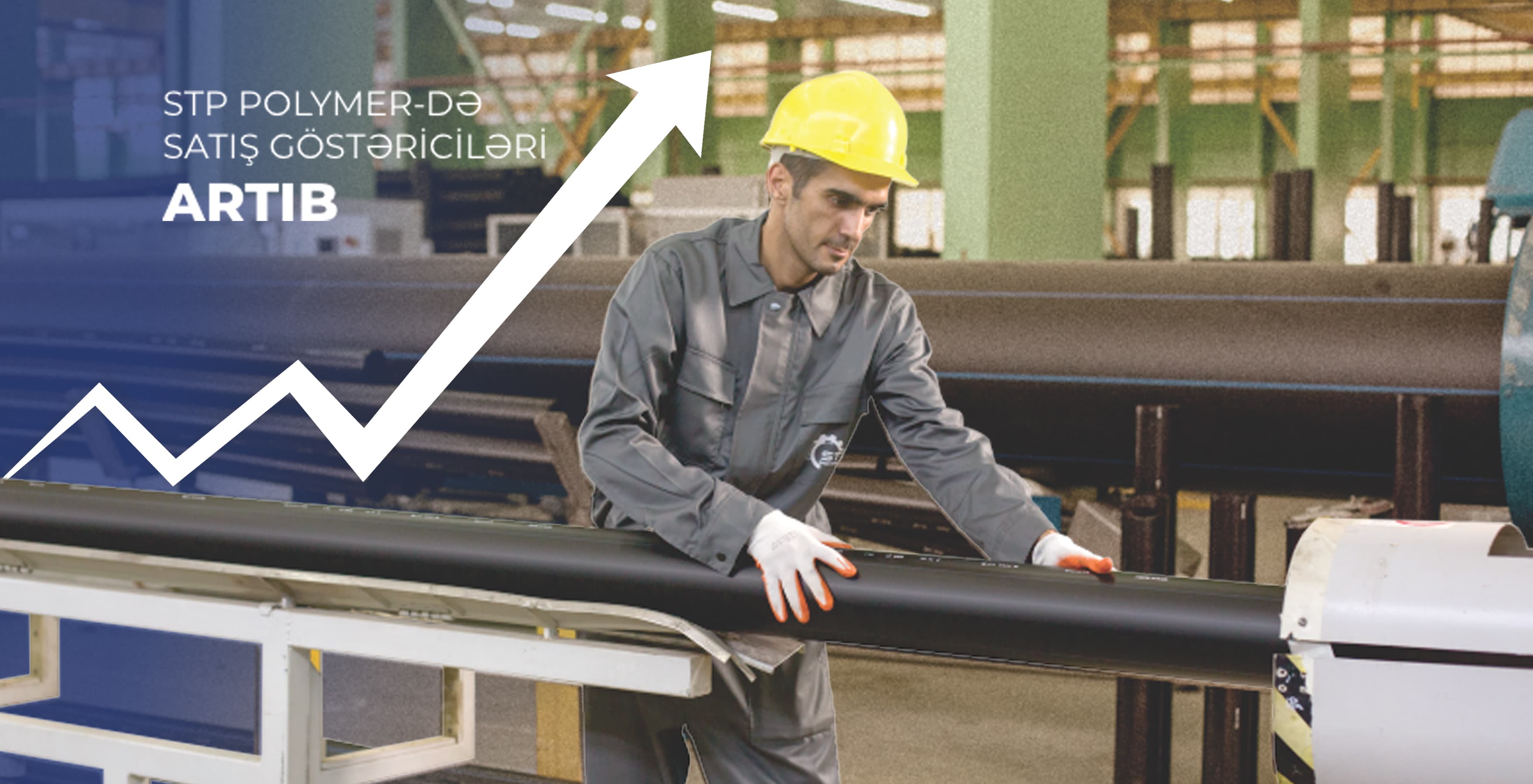 Sales and production performance of STP Polymer increased